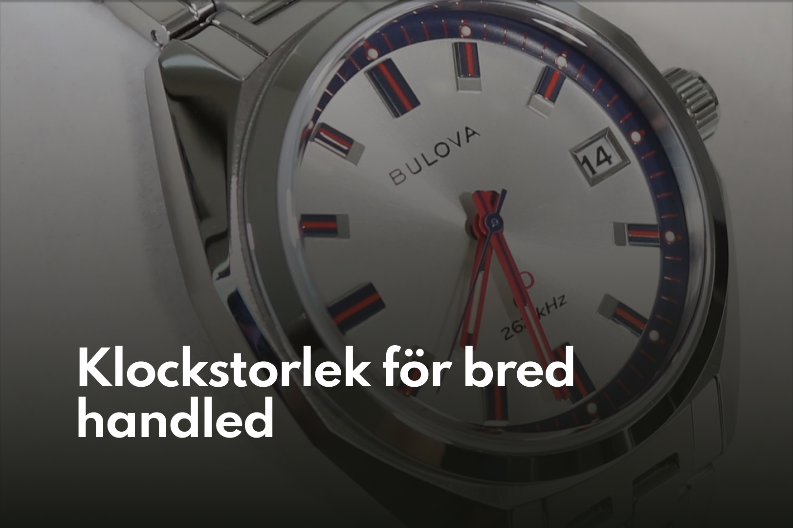 Klockstorlek för bred handled